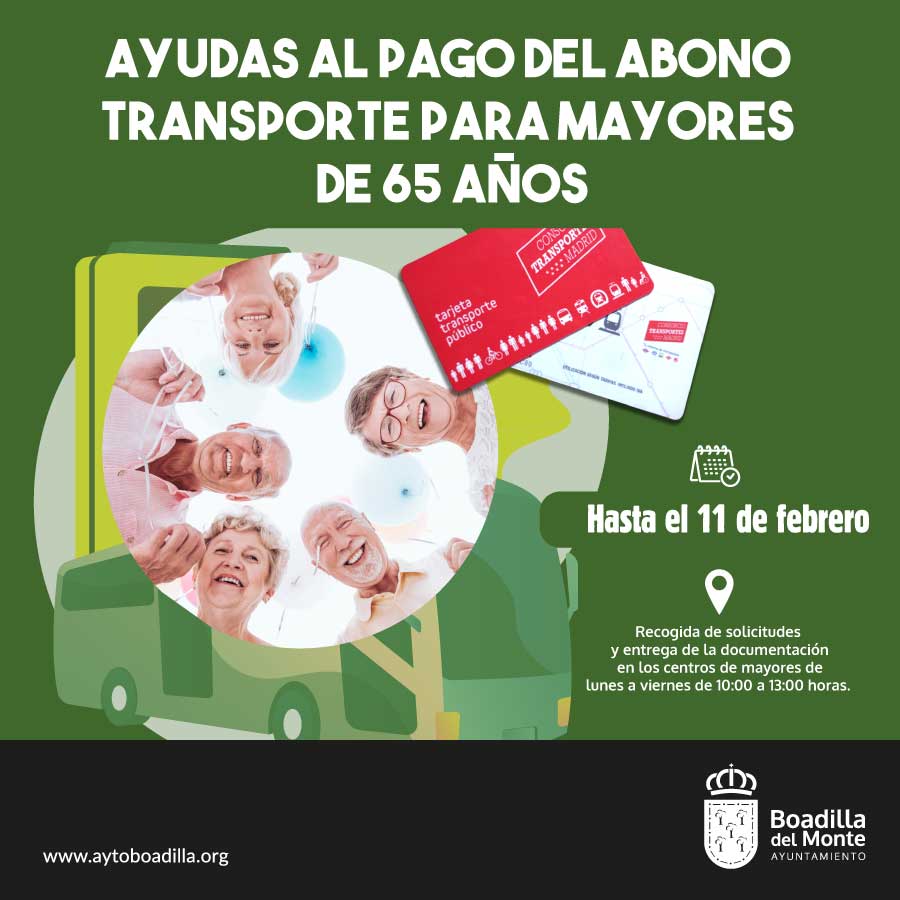 Los mayores de 65 años pueden solicitar hasta el 11 de febrero la ayuda al pago del Abono Transporte | Ayuntamiento de Boadilla del Monte